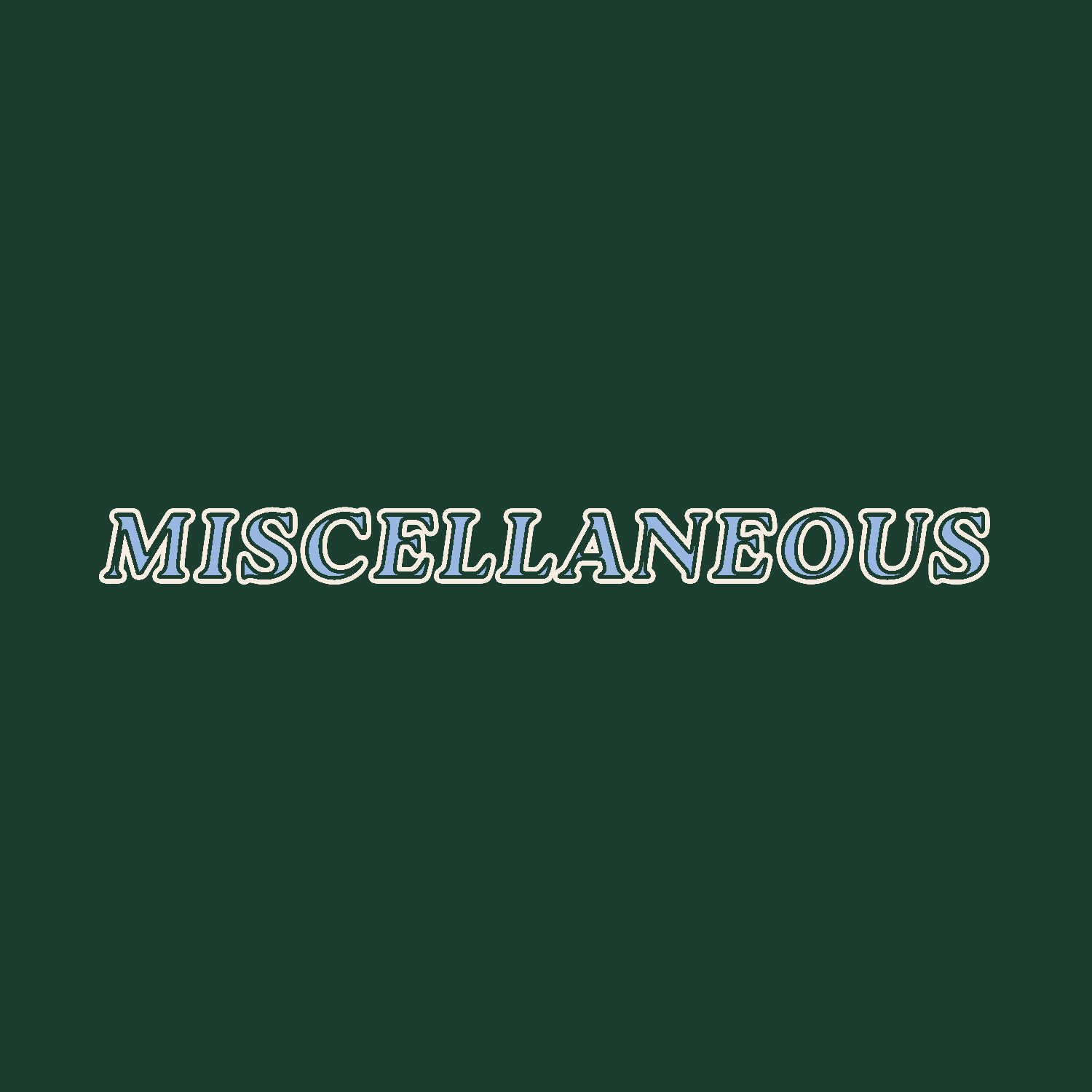 miscellaneous