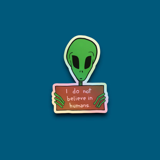 Alien With A Sign Sticker