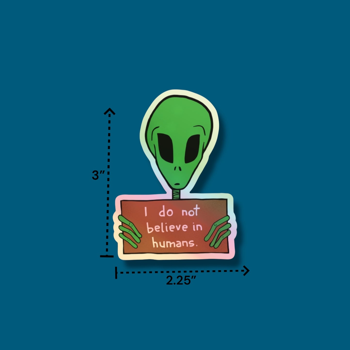 Alien With A Sign Sticker